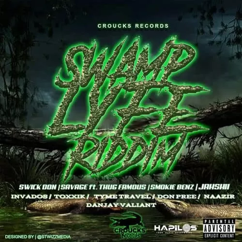 swamp lyfe riddim - croucks records