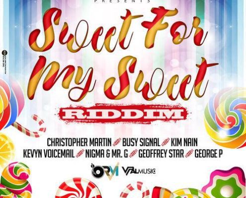 Sweet For My Sweet Riddim 2020