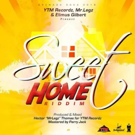 Sweet Home Riddim – Ytm Recordz sweet home riddim - ytm recordz