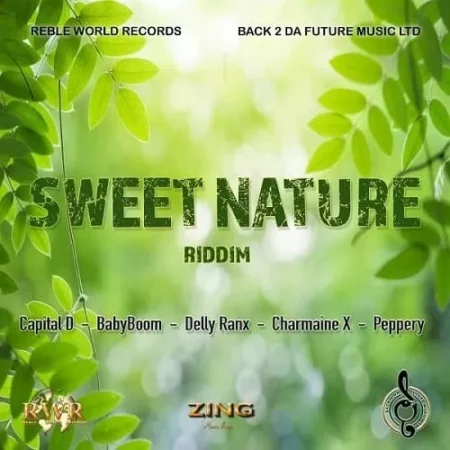 sweet nature riddim - reble world records