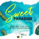 Sweet Paradise Riddim – Showtime Empire Studio