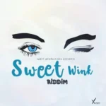 Sweet Wink Riddim – Xpert Productions