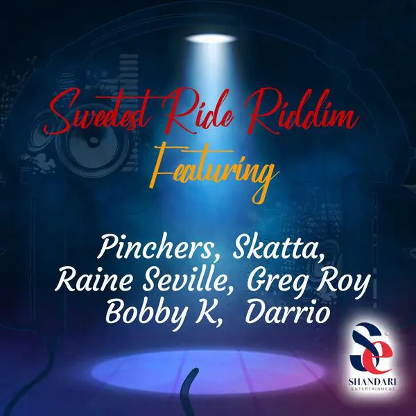 sweetest ride riddim - shandari entertainment