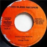 Sweetie Come Brush Me Riddim – Godbless Records