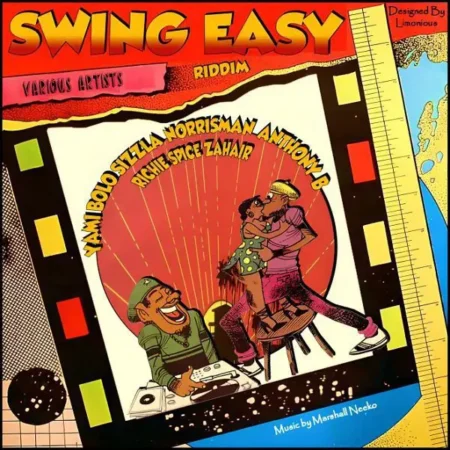 Swing Easy Riddim - Marshall Neeko Remix