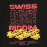 Swiss Cheese Riddim (2020) – Dutty Rock Productions
