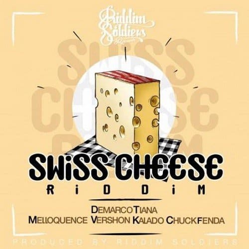 swiss cheese riddim - riddim soldiers
