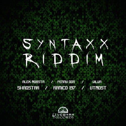 Syntaxx Riddim