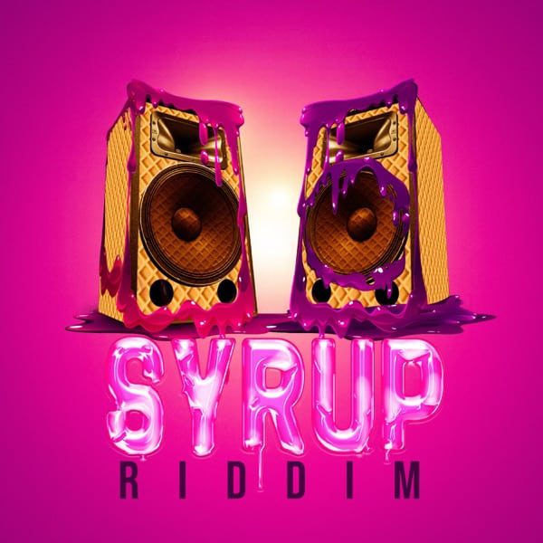 syrup-riddim-1