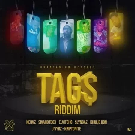 tags riddim - quantanium records