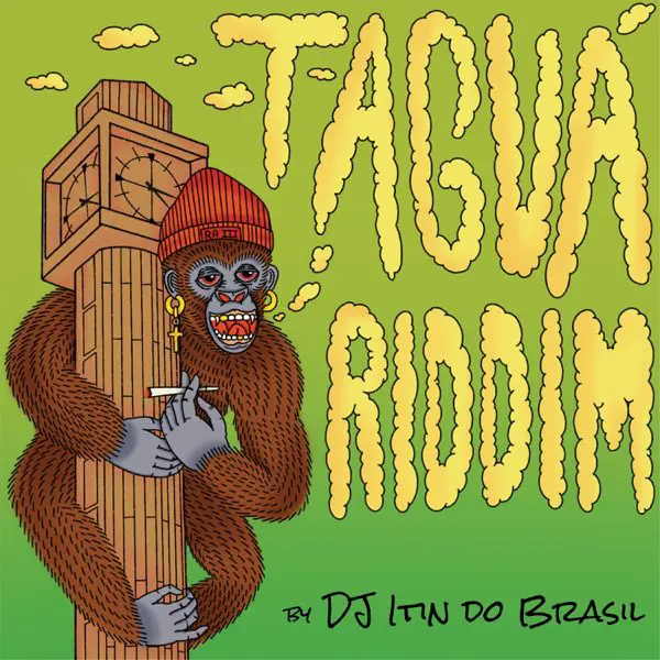 taguá riddim - dj itin do brasil [dist. tratore]