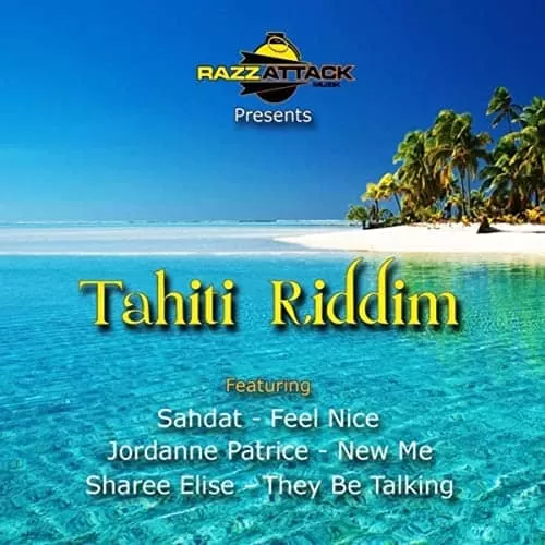 tahiti riddim - razzattack muzik