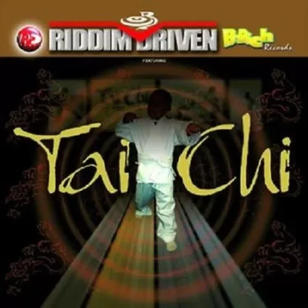 Tai Chi Riddim – B-Rich Tai Chi Riddim - B-rich