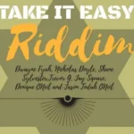 Take It Easy Riddim (2019) – Todah Music
