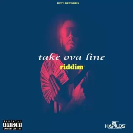 Take Ova Line Riddim - Hevs Records