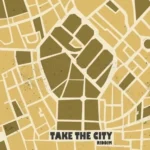 Take The City Riddim – Rebelmadiaq Sound