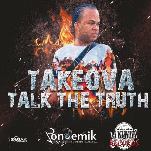 Takeova Talk The Truth