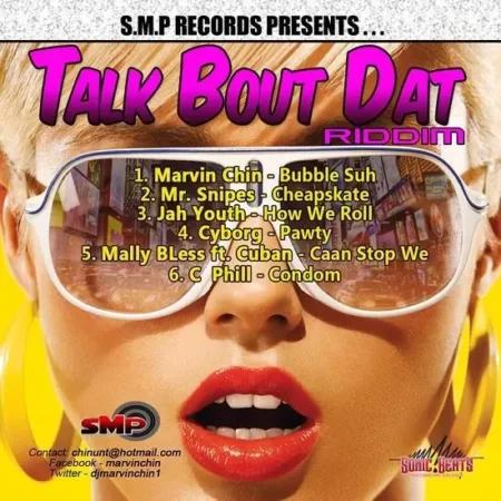 Talk Bout Dat Riddim – Smp Records talk bout dat riddim - smp records