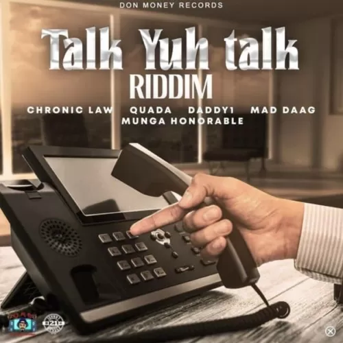 talk yuh talk riddim - don money records