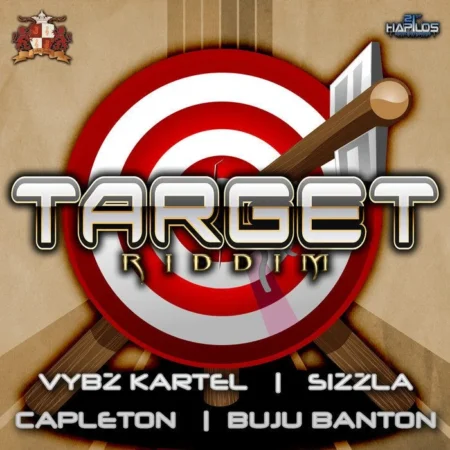 Target Riddim – John John Productions Target Riddim - John John Productions
