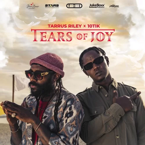 tarrus riley x 10tik - tears of joy