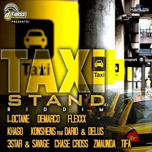 taxi stand riddim - dj frass