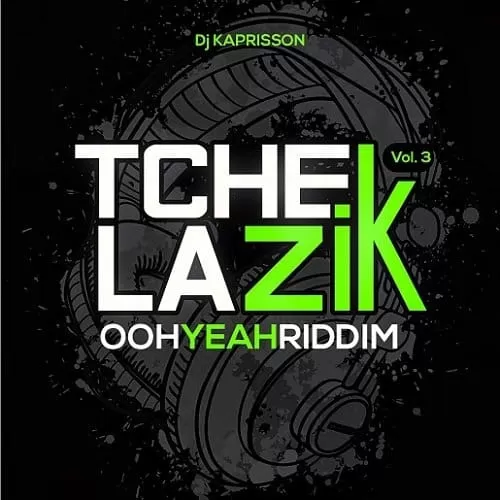tcheck la zik vol.3 - ohh yeah riddim