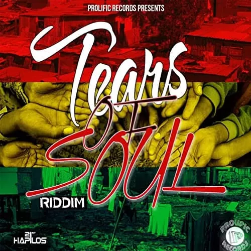 tears of soul riddim - prolific records