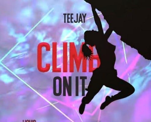 Teejay Climb On It