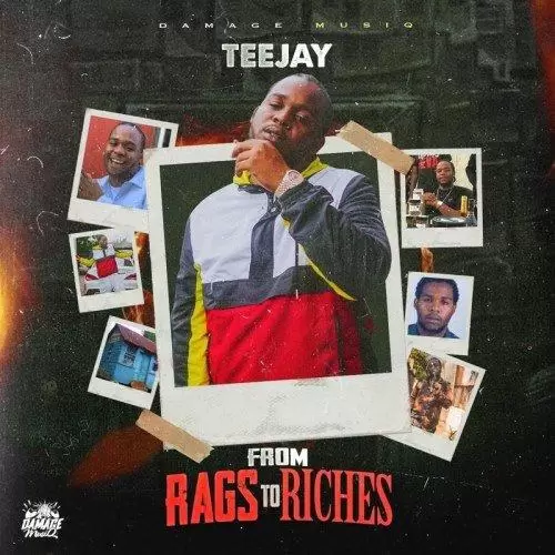 teejay - from rags to riches