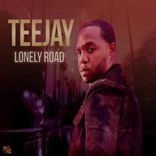 teejay - lonely road