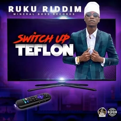 teflon - switch up