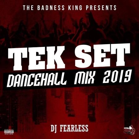tek set dancehall mixtape - dj fearless uk