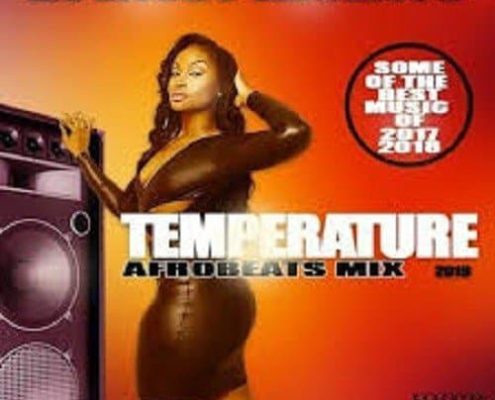 Temperature Afrobeat Mixtape