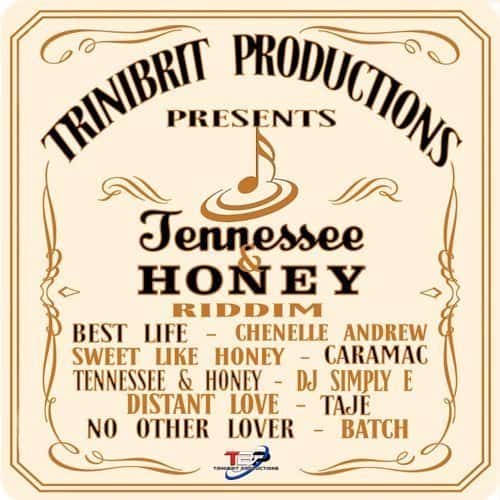tennessee and honey riddim - trinibrit productions