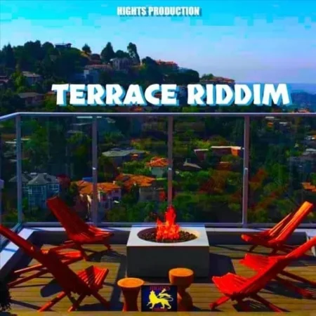 terrace riddim - hights production