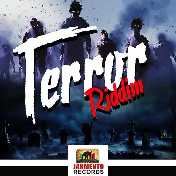 terror riddim - jahmento records