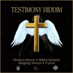 Testimony Riddim – DJ Lux Records / Lamp Shade Muzic