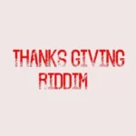 Thanks Giving Riddim – Rare Musik