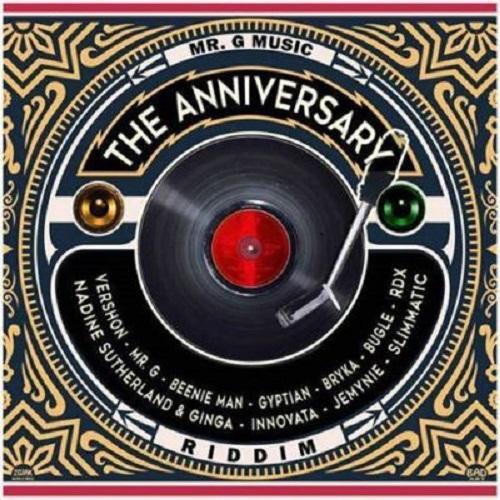 the anniversary riddim - mr g music