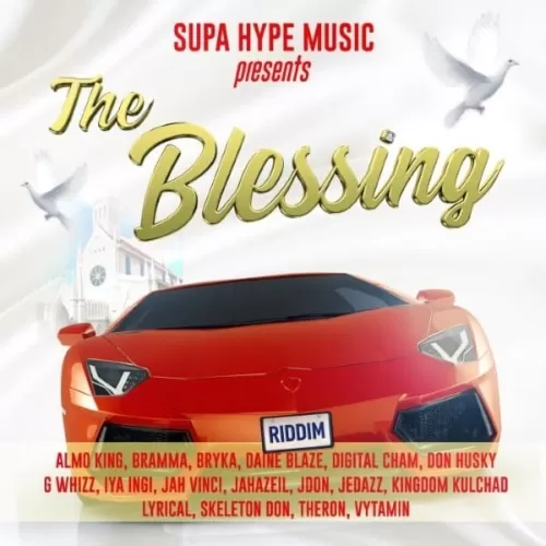 the blessing riddim - supa hype music