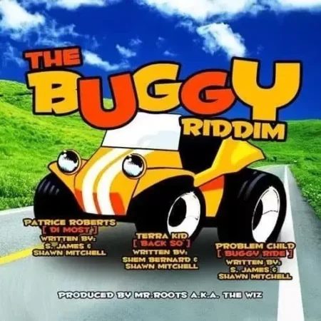 The Buggy Riddim – Shawn Mr Roots Mitchell|The Wiz the buggy riddim - shawn mr roots mitchell|the wiz