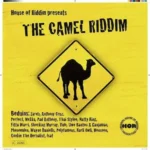The Camel Riddim – House Of Riddim Productions