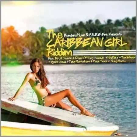 The Caribbean Girl Riddim – Bambino Musik The Caribbean Girl Riddim - Bambino Musik