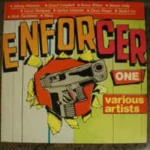 The Enforcer One Riddim (1991) – Uncle T Production