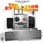The Evolution Riddim (2012) – Hemp Higher