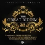The Great Riddim – Dinearo Uim