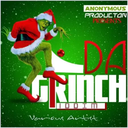 the grinch riddim - yawdkore music