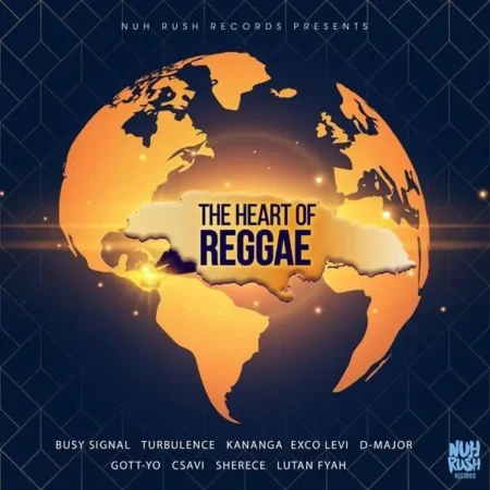 The Heart Of Reggae Riddim - Nuh Rush Records