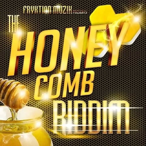 the honey comb riddim - fryktion muzik
